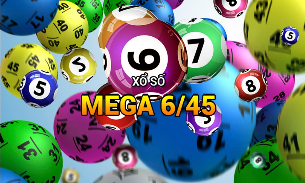 Tổng quát Về Xổ số Mega 6/45